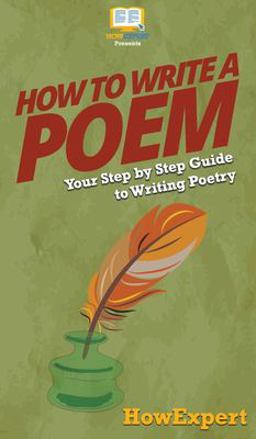 How to Write a Poem