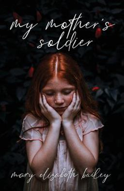 My Mother's Soldier 1st 9781647732080 Front Cover