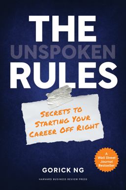 Unspoken Rules Secrets to Starting Your Career off Right  9781647820442 Front Cover