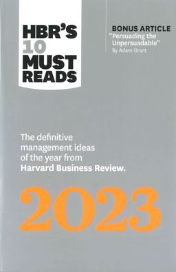 HBR's 10 Must Reads 2023