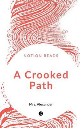 A Crooked Path