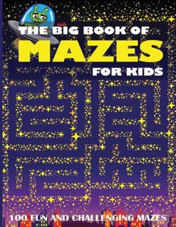 Big Book of Mazes for Kids 1st 9781647900403 Front Cover