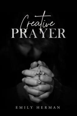 Creative Prayer Creative Prayer