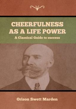Cheerfulness As a Life Power