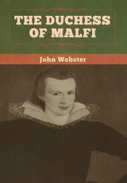 The Duchess of Malfi
