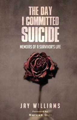 The Day I Committed Suicide The Day I Committed Suicide