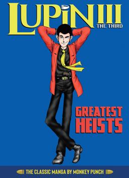 Lupin III Greatest Heists - The Classic Manga Collection  9781648275630 Front Cover