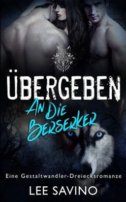 Übergeben an Die Berserker