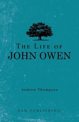 The Life of John Owen