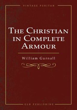 The Christian in Complete Armour
