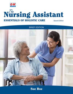 Nursing Assistant, Brief Edition Essentials of Holistic Care 2nd 9781649258885 Front Cover