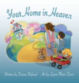 Your Home in Heaven  9781649490841 Front Cover
