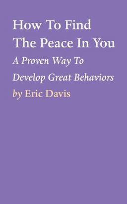 How to Find the Peace in You