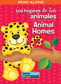 Los Hogares de Los Animales / Animal Homes
