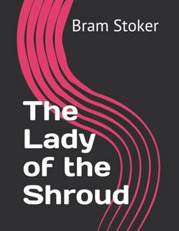 The Lady of the Shroud