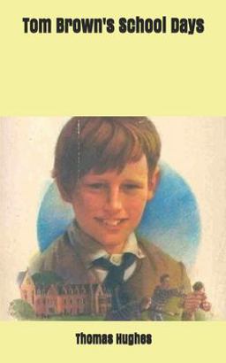 Tom Brown's School Days