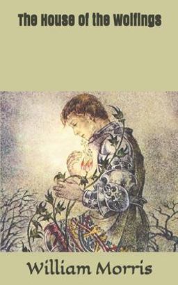 The House of the Wolfings