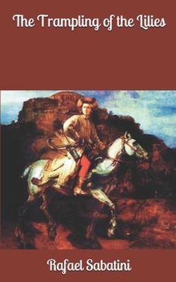 The Trampling of the Lilies