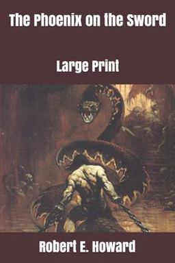 The Phoenix on the Sword: Large Print