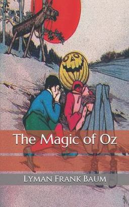 The Magic of Oz