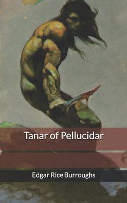 Tanar of Pellucidar