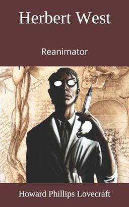 Herbert West: Reanimator