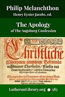 The Apology of the Augsburg Confession