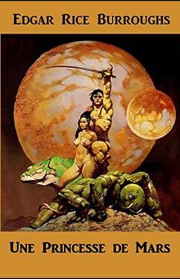 A Princess of Mars Illustrated