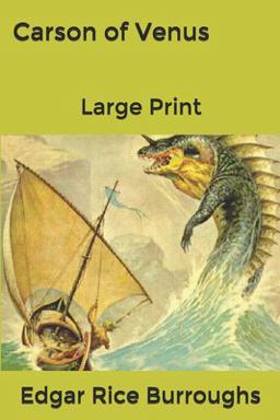 Carson of Venus: Large Print