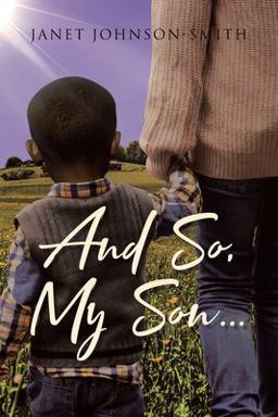 And So, My Son... 1st 9781662443060 Front Cover