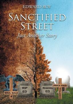 Sanctified Street Sanctified Street