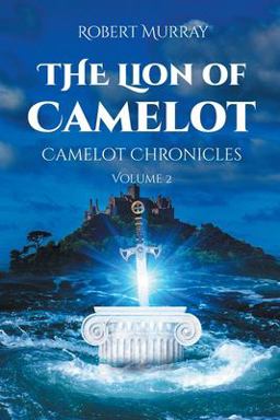 The Lion of Camelot The Lion of Camelot