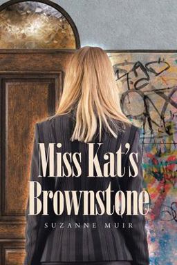 Miss Kat's Brownstone 1st 9781662474873 Front Cover