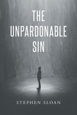 The Unpardonable Sin
