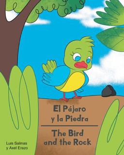 El Pájaro y la Piedra - the Bird and the Rock