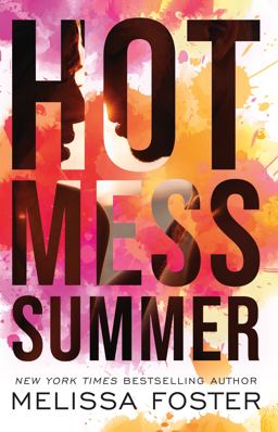 Hot Mess Summer Hot Mess Summer