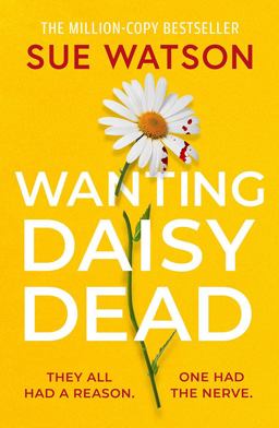 Wanting Daisy Dead