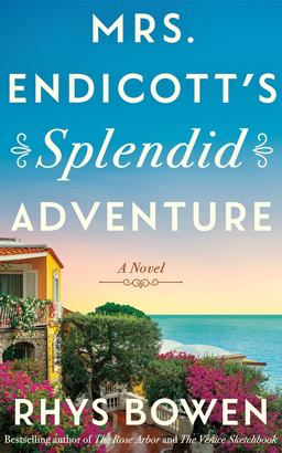 Mrs. Endicott's Splendid Adventure Mrs. Endicott's Splendid Adventure