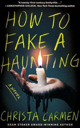 How to Fake a Haunting