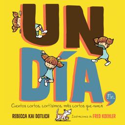 Un día, Fin (One Day, the End)