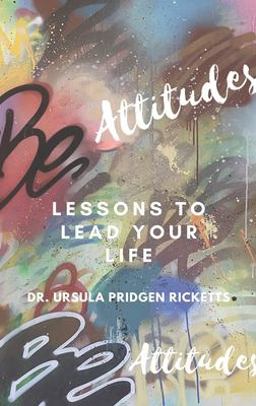 BE Attitudes Lesson to Lead Your Life 2022 9781662856082 Front Cover