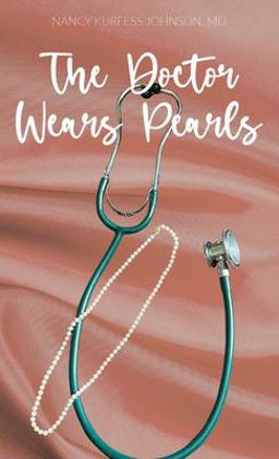 Doctor Wears Pearls  9781662918452 Front Cover