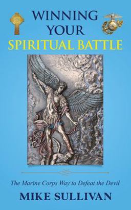 Winning Your Spiritual Battle Winning Your Spiritual Battle