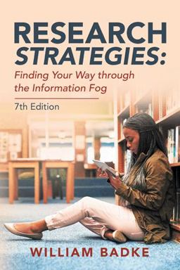 Research Strategies: Finding Your Way Through the Information Fog  9781663218742 Front Cover