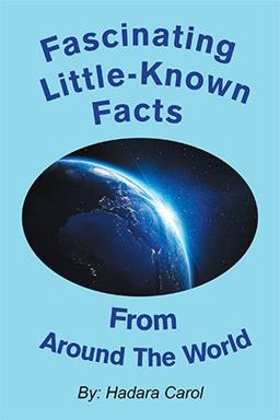 Fascinating Little-Known Facts from Around the World  9781663231932 Front Cover