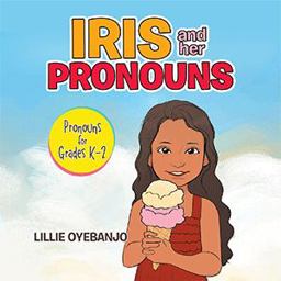 Iris and Her Pronouns