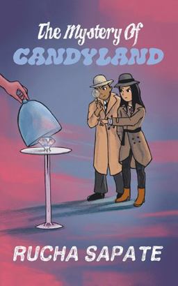 The Mystery of Candyland:  9781665536387 Front Cover
