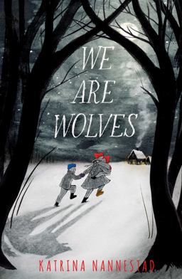 We Are Wolves  9781665904230 Front Cover