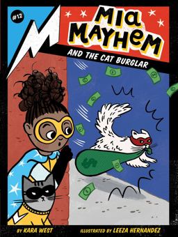 Mia Mayhem and the Cat Burglar  9781665917216 Front Cover