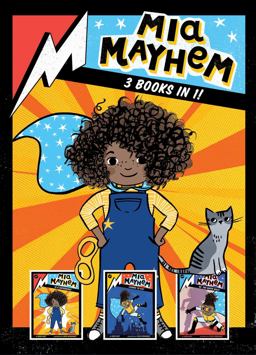 Mia Mayhem 3 Books In 1!